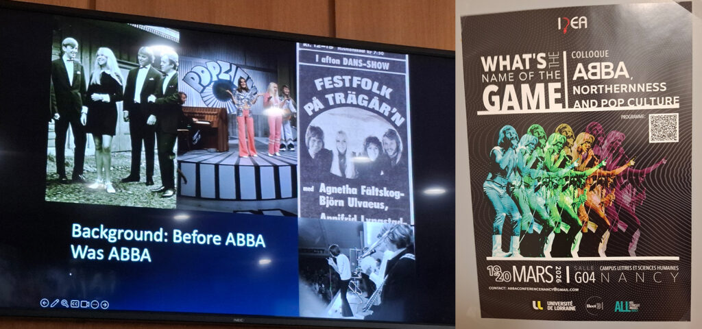 Två bilder sida vid sida. Till vänster syns en presentationsbild om ABBA med äldre fotografier av gruppen och texten ”Background: Before ABBA Was ABBA”. Till höger syns en affisch för en konferens med titeln ”What’s the Name of the Game: ABBA, Northernness and Pop Culture”, med färgstarka bilder av ABBA och information om tid och plats.